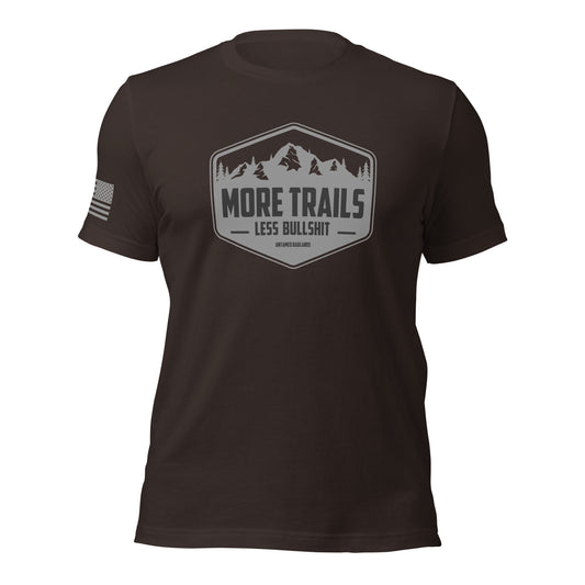 More Trails Less Bull Unisex t-shirt